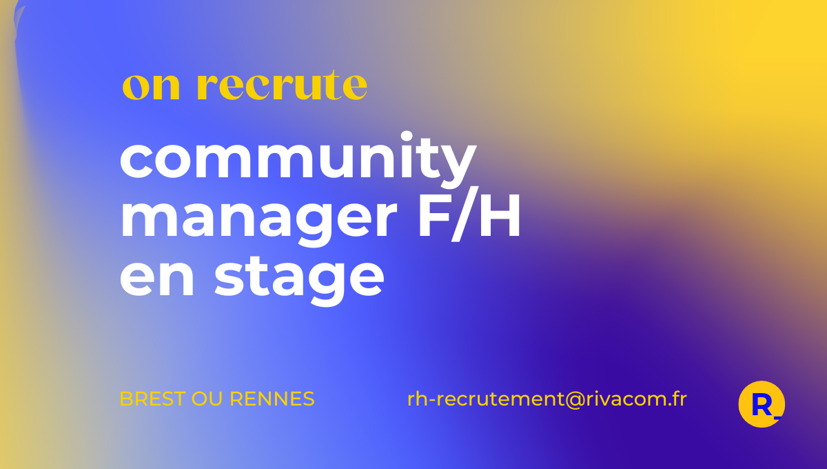 Lire la suite à propos de l’article Rivacom recrute un.e community manager en stage